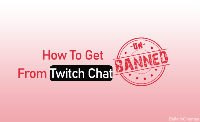 how to get unbanned from twitch