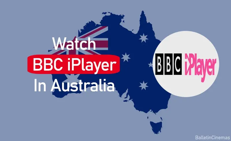 How To Watch BBC IPlayer In Australia