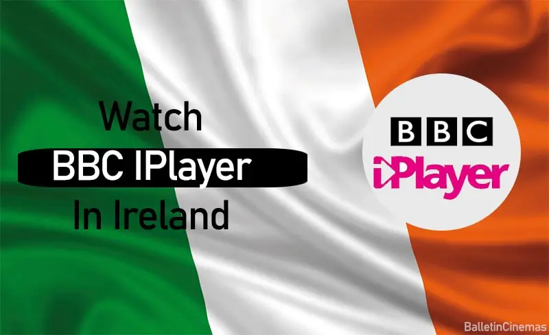 How to Watch BBC iPlayer From Ireland {Updated on [month] [year]}