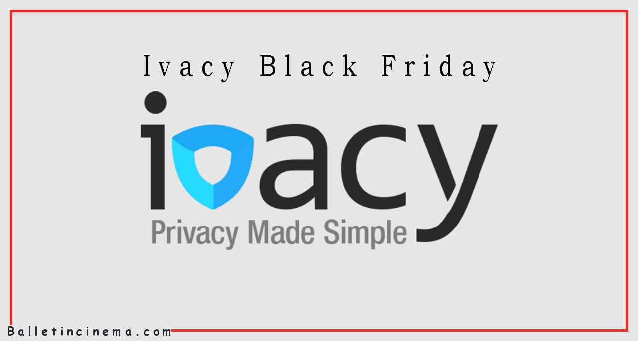 ivacy black Friday