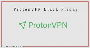 ProtonVPN black friday