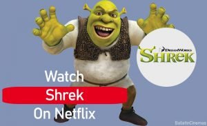 Is Shrek On Netflix