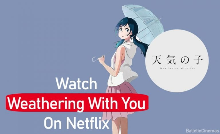 Is Weathering With You On Netflix