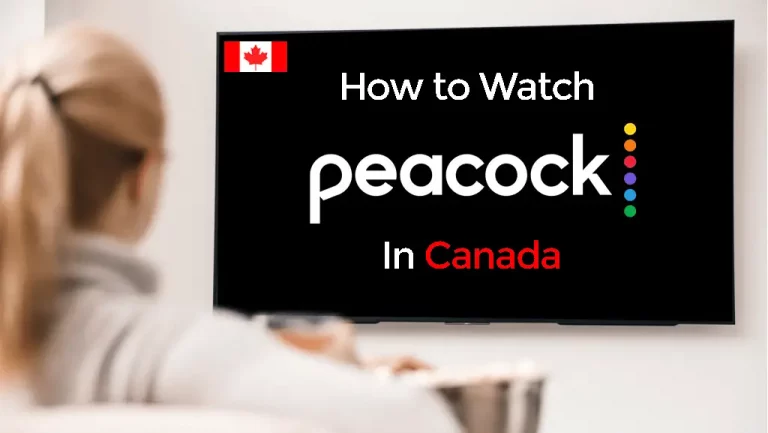 How To Watch peacock tv In Canada